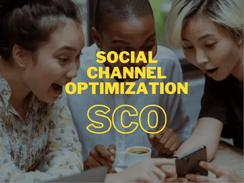 Social Channel Optimization